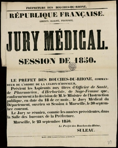 République française. Liberté, égalité, fraternité... Jury médical. Session de 1850 / Préfecture des Bouches-du-Rhône