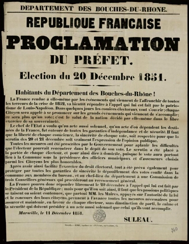 République française. Proclamation du Préfet. Élection du 20 décembre 1851 [signé Suleau] / Préfecture des Bouches-du-Rhône