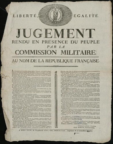 Jugement rendu en présence du peuple par la commission militaire au nom de la République Française... A condamnés à la peine de mort les nommés....