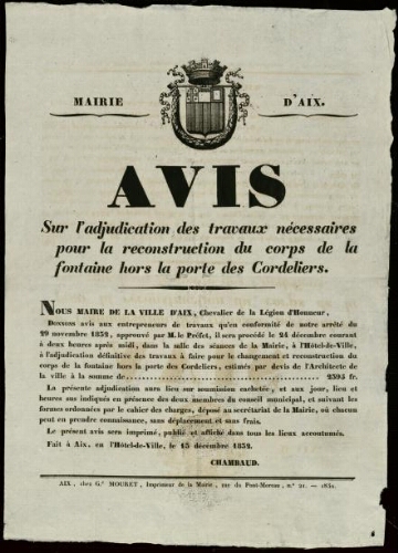 Avis, sur l'adjudication des travaux nécessaires pour la reconstruction du corps de la fontaine hors la porte des Cordeliers / Mairie d'Aix