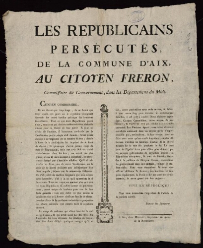 Les républicains persécutés, de la commune d'Aix, au citoyen Fréron, commissaire du gouvernement, dans les départemens du Midi