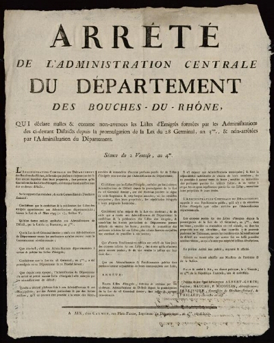 Arrêté de l'Administration centrale du département des Bouches-du-Rhône, qui déclare nulles & comme non-avenues les listes d'émigrés formées par les administrations des districts depuis la promulgation de la Loi du 28 Germinal