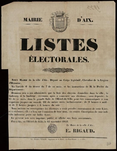 Listes électorales. Nous Maire de le ville d'Aix... donnons avis à nos administrés que la liste des citoyens reconnus aptes à concourir aux élections sera déposée... / Mairie d'Aix
