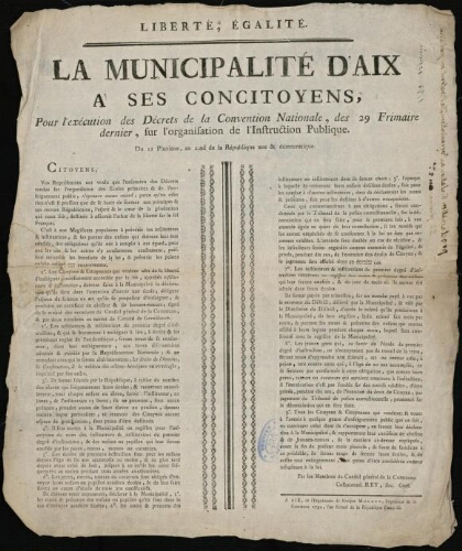La municipalité d'Aix a ses concitoyens, pour l’exécution des décrets de la Convention Nationale, des 29 Frimaire dernier, sur l'organisation de l'instruction publique / [Mairie d’Aix]