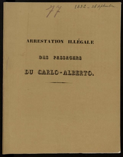 Arrestation et détention des passagers du Carlo-Alberto en violation du droit des gens [...] : mémoire à la Cour royale de Lyon, chambre des mises en accusation