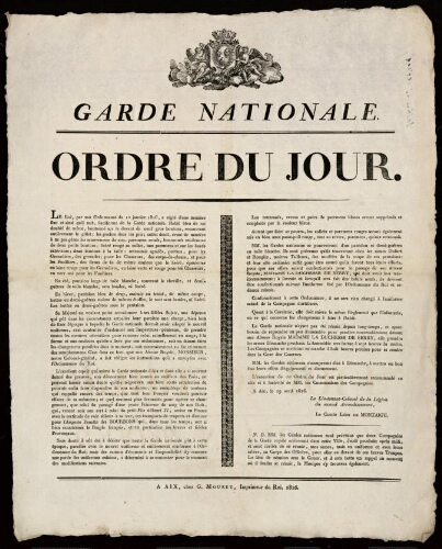 Ordre du jour. Le roi... a réglé d’une manière fixe et ainsi qu’il suit l’uniforme de la Garde nationale.