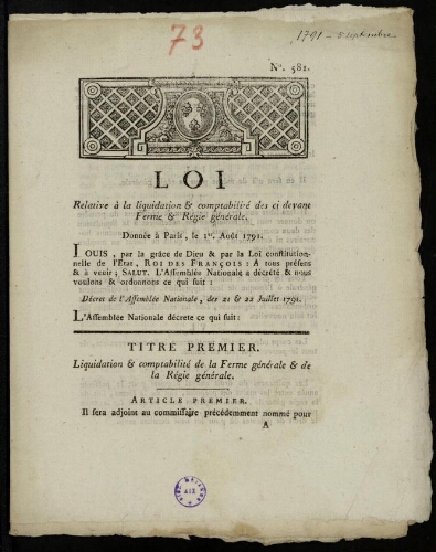 Loi relative à la liquidation & comptabilité des ci-devant ferme & régie générale. Donnée à Paris le 1er août 1791