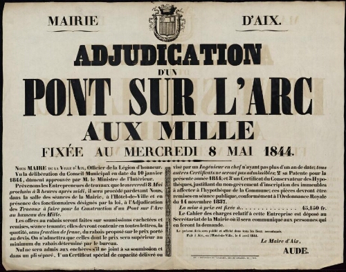 Adjudication d'un pont sur l'arc aux milles fixée au mercredi 8 mai 1844 / Mairie d'Aix