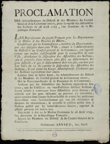Proclamation des administrateurs du district & des membres du conseil général de la commune réunis, pour la reprise des assemblées des sections du 26 avril 1793, l'an deuxieme de la République Française