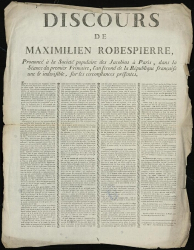 Discours de Maximilien Robespierre, prononcé à la société populaire des Jacobins à Paris, dans la séance du premier frimaire, l'an second de la République française une & indivisible, sur les circonstances présentes