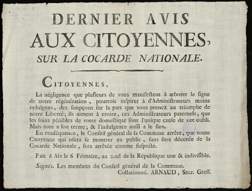 Dernier avis aux citoyennes, sur la cocarde nationale / Conseil général de la commune d'Aix