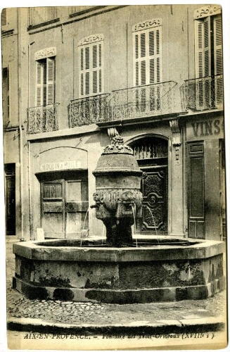 Aix-en-Provence. Fontaine des Trois-Ormeaux (XVIIIe siècle) : [carte postale]