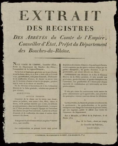 Extrait des registres des arrêtés du Comte de l'Empire, Conseiller d'Etat, Préfet du département des Bouches-du-Rhône