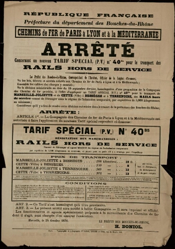 Chemins de fer de Paris à Lyon et à la Méditerranée : arrêté concernant un nouveau tarif spécial (P.V.) n° 40bis pour le transport des rails hors de service / Préfecture des Bouches-du-Rhône