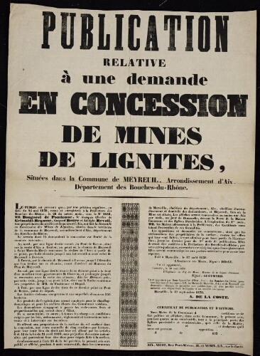 Publication relative à une demande en concession de mines de lignites situées dans la commune de Meyreuil, arrondissement d'Aix. Bouches-du-Rhône   / Préfecture des Bouches-du-Rhône