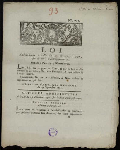 Loi additionnelle à celle du 19 décembre 1790, sur le droit d'enregistrement. Donnée à Paris, le 9 octobre 1791