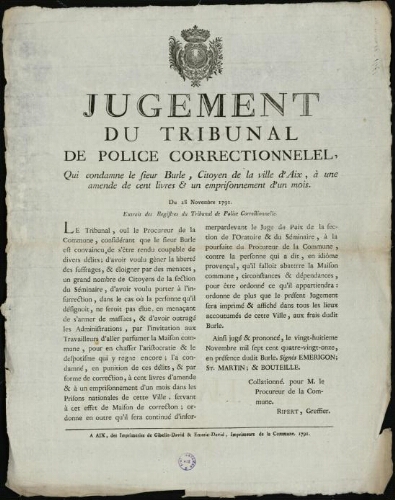 Jugement du tribunal de police correctionnel[el], qui condamne le sieur Burle, citoyen de la ville d'Aix, à une amende de cent livres & un emprisonnement d'un mois