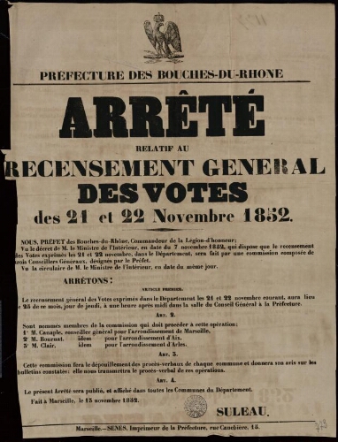 Arrêté relatif au recensement général des votes des 21 et 22 novembre 1852 / Préfecture des Bouches-du-Rhône