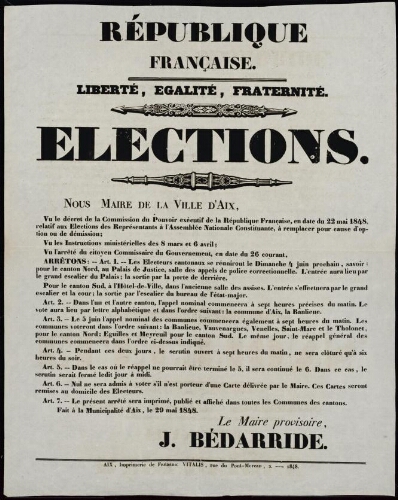 République française. Liberté, égalité, fraternité...  Elections  [signé Bédarride] / [Mairie d’Aix]
