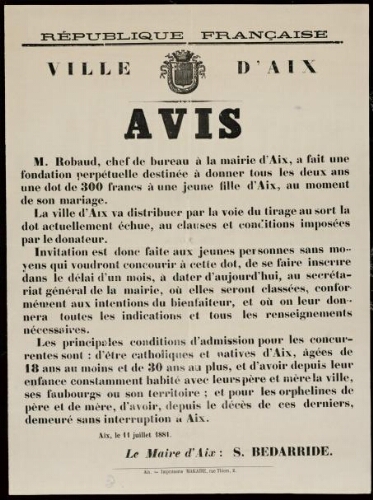 Avis. M. Robaud, chef du bureau de la Mairie d’Aix, a fait une fondation perpétuelle destinée à donner tous les deux ans une dot...