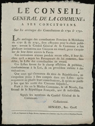 Le Conseil général de la commune, à ses concitoyens. Sur les arrérages des Contributions [foncières et mobilières] de 1791 & 1792.