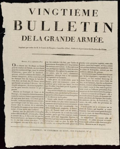 Vingtième bulletin de la grande armée, imprimés par ordre de M. le comte de l'Empire, conseiller d’État, préfet du département des Bouches-du-Rhône. / Préfecture des Bouches-du-Rhône