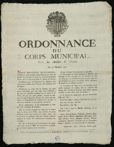 Ordonnance du corps municipal sur les atteliers de charité. Du 31 décembre 1790 / [Mairie d’Aix]
