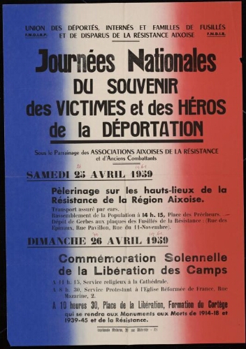 Journée nationale du souvenir des victimes et des héros de la déportation / Union des déportés, internés et familles de fusillés et de disparus de la résistance aixoise