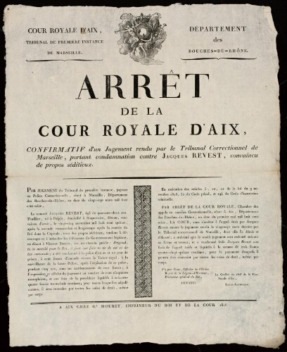 Arrêt de la Cour royale d'Aix, confirmatif d'un jugement rendu par le tribunal correctionnel de Marseille, portant condamnation contre Jacques Revest, convaincu de propos séditieux