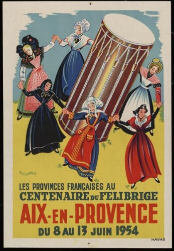 Les provinces françaises au centenaire du Félibrige, Aix-en-Provence du 8 au 13 Juin 1954