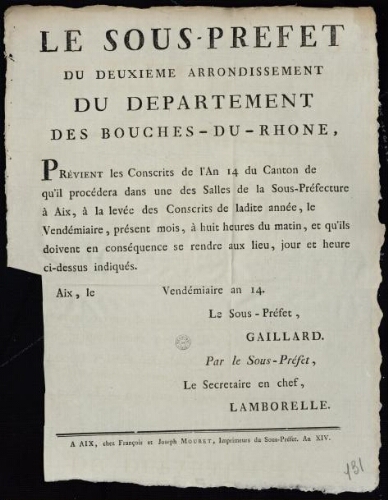 Le sous-préfet du deuxième arrondissement du département des Bouches-du-Rhône prévient les conscrits de l’an 14 du canton … qu’il procédera à la levée
