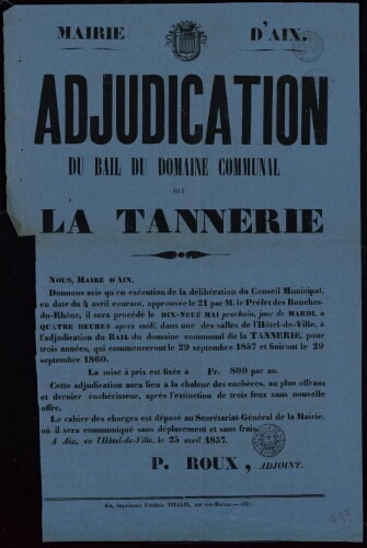 Adjudication du bail du domaine communal dit la Tannière / Mairie d'Aix