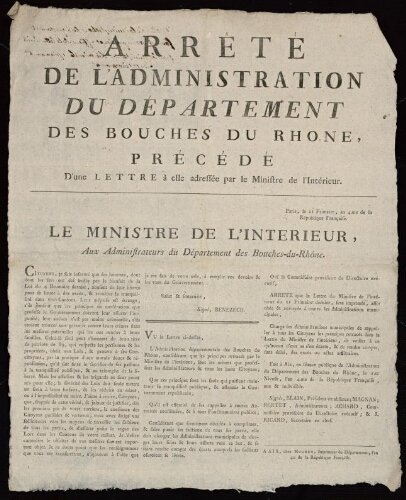Arrêté de l'administration du département des Bouches du Rhône, précédé d'une Lettre à elle adressée par le Ministre de l'Intérieur