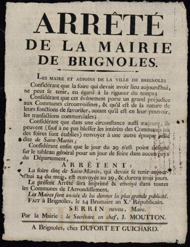 Arrêté de la mairie de Brignoles... La foire dite de Saint-Martin qui devait se tenir le 24 du mois est renvoyée au 29... / Mairie de Brignoles