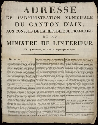 Adresse de l’administration municipale du canton d'Aix, aux consuls de la République française et au ministre de l'Intérieur.