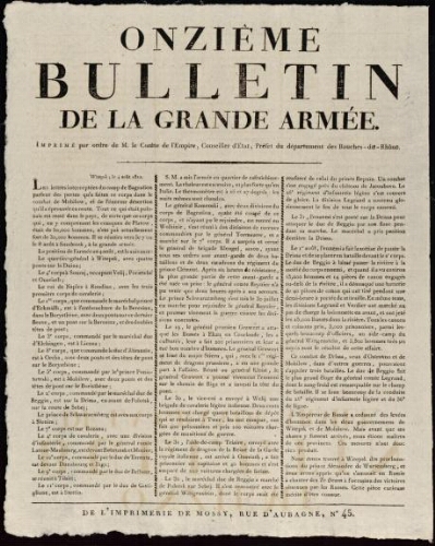 Onzième bulletin de la grande armée, imprimé par ordre de M. le comte de l'Empire, conseiller d’État, préfet du département des Bouches-du-Rhône. / Préfecture des Bouches-du-Rhône