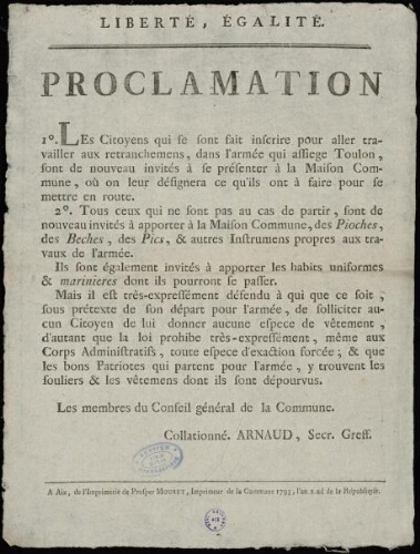 Proclamation.... Les Citoyens qui se font inscrire... dans l’armée qui assiege Toulon [Signé] Les membres du Conseil général de la commune
