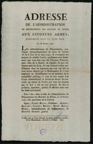 Adresse de l'administration du département des Bouches-du-Rhône aux citoyens armés, rassemblés dans la ville d'Aix. Le 28 février 1792
