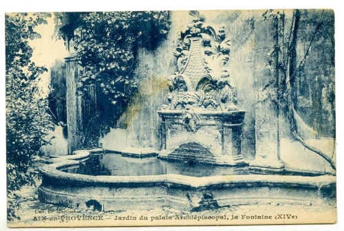Aix-en-Provence. Jardin du palais archiépiscopal, la fontaine (XIVe) : [carte postale]