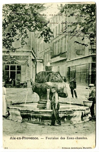 Aix-en-Provence. Fontaine des eaux chaudes. 212 : [carte postale]