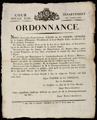 Ordonnance.... Nous Alexandre-Jules-Antoine Fauris de St Vincens, ordonnons que les  assises du département des Basses-Alpes... / Cour royale d'Aix