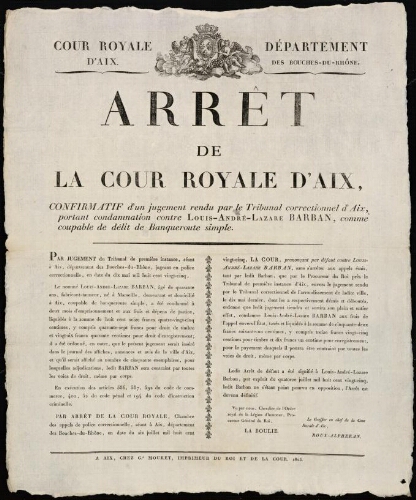 Arrêt de la Cour royale d'Aix, confirmatif d'un jugement rendu par le Tribunal correctionnel d'Aix, portant condamnation contre Louis-André-Lazare Barban, comme coupable de délit de  banqueroute simple