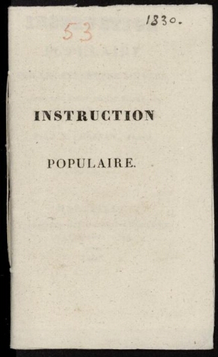 Instruction populaire sur les événements actuels avec une lettre en fac simile du général Lafayette par J.P. Chassan, avocat