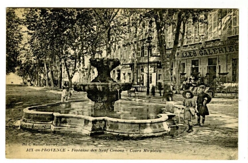 Aix-en-Provence. Fontaine des neuf canons. Cours Mirabeau : [carte postale]