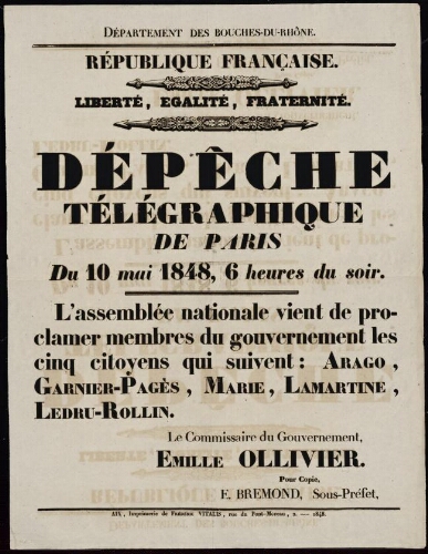 Dépêche télégraphique de Paris du 10 mai 1848. L’assemblée nationale vient de proclamer membres du gouvernement... Arago, Garnier-Pagès, Marie, Lamartine, Ledru-Rolin