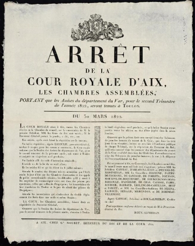 Arrêt de la Cour royale d'Aix, les chambres assemblées, portant que les assises du Département du Var, pour le second trimestre de l'année 1822, seront tenues à Toulon