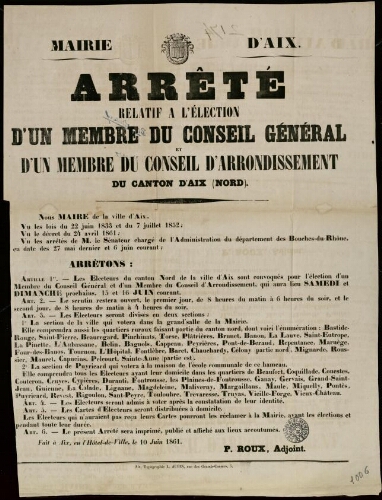 Arrêté relatif à l'élection d'un membre du conseil général et d'un membre du conseil d'arrondissement du canton d'Aix (nord) / Mairie d'Aix