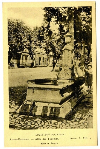 Aix-en-Provence. Allée des Thermes. Louis  XVth Fountain : [carte postale]