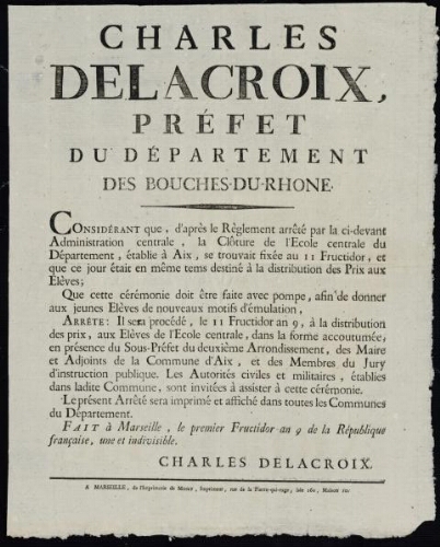 Charles Delacroix, préfet du département des Bouches-du-Rhône... la distribution des prix aux élèves de l’École centrale...