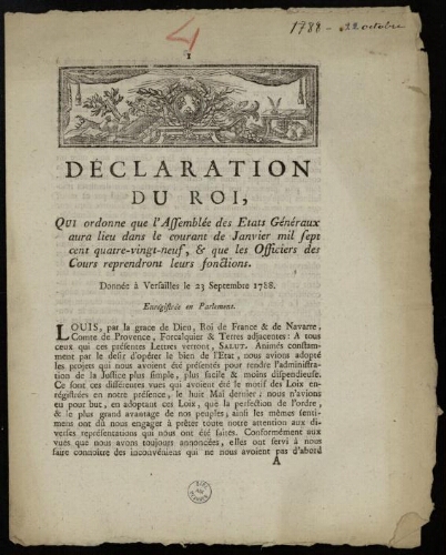 Déclaration du roi, qui ordonne que l'assemblée des États généraus aura lieu dans le courant de janvier 1789, et que les officiers des Cours reprendront leurs fonctions / [Louis XVI]